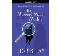 The Murdered Maven Mystery: 2