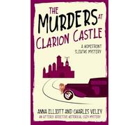 The Murders at Clarion Castle: A Homefront Sleuths Mystery