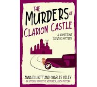 The Murders at Clarion Castle: A Homefront Sleuths Mystery