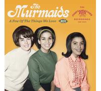 Murmaids - A Few Of The Things We Love