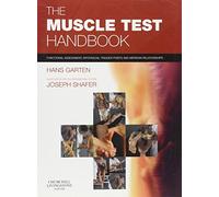 The Muscle Test Handbook , Functional Assessment, Myofascial Trigger Points and Meridian Relationships