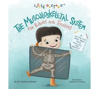 The Musculoskeletal System for Babies and Toddlers (Libro di cartone)