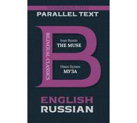 The Muse: Bilingual Classics Series | English & Russian: Bilingual Edition | English & Russian