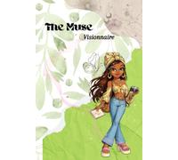 The Muse: Visionnaire