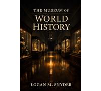The Museum of World History