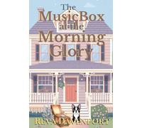 The Music Box at the Morning Glory: Marigold Lake Cozy Mystery