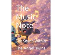 The Music Note: The Sound Within