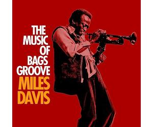 The Music of Bags Groove