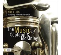 The Music of Copland & McKinley by Kim Ellis (2009-05-26)