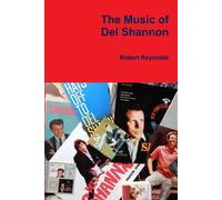 The Music of Del Shannon - Reynolds Robert