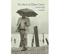The Music of Elliott Carter