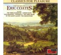The Music of Eric Coates by EMI (2004-05-19)