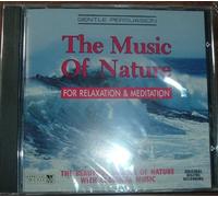 The Music of Nature Gentle Persuasion