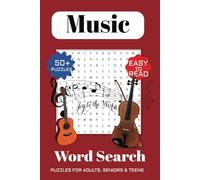 The Music Word Search Puzzle Book: Word Searches with Easy to Read Print about Music including: Bands, Singers, Style, Genres, Instruments and More. ... for Vacations, Holidays and Free Times.