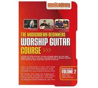 The Musicademy Beginners Worship Guitar Tuition DVD - Vol 2. [2006] [Edizione: Regno Unito]