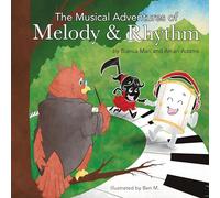 The Musical Adventures of Melody & Rhythm