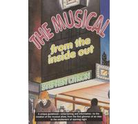The Musical from the Inside Out