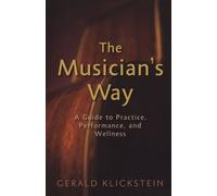 Gerald Klickstein The Musician's Way (Tascabile)