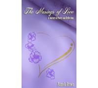 The Musings of Love: A Journey of Poetry & Reflection