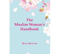 The Muslim Woman's Handbook