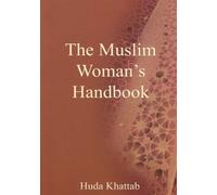 The Muslim Woman's Handbook