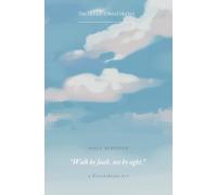 The Mustard Seed Notebook: “Walk by Faith, Not by Sight” (Light Blue Sky Edition)