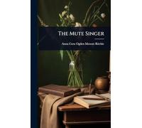 The Mute Singer