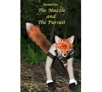 The Muzzle and The Pursuit: 14