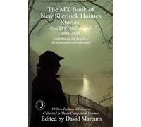 The MX Book of New Sherlock Holmes Stories Part XXV: 2021 Annual (1881-188...
