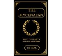 The Mycenaean: King of Sparta