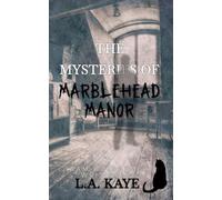 The Mysteries of Marblehead Manor