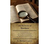 The Mysteries of Matthew