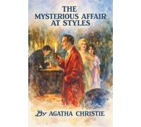 The Mysterious Affair at Styles (Skylark Classics)