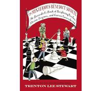 The Mysterious Benedict Society: Mr. Benedict's Book of Perplexing Puzzles, Elusive Enigmas, and Curious Conundrums