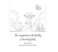 The Mysterious Butterfly Colouring Book
