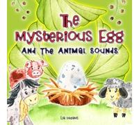 The Mysterious Egg And The Animal Sounds - NUOVO LIA. DREAMS 2023-01-17