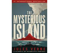 The Mysterious Island: A New Translation in Modern Accessible English