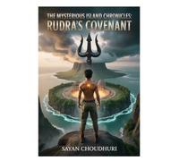 The Mysterious Island Chronicles: Rudra’s Covenant