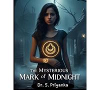 The Mysterious Mark of Midnight: A Dark Fantasy Romantic Thriller