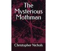 The Mysterious Mothman