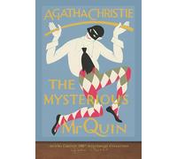 The Mysterious Mr. Quin: Agatha Christie 100th Anniversary Collection