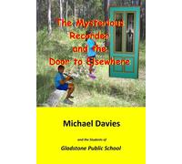 The Mysterious Recorder and the Door to Elsewhere - Davies Michael