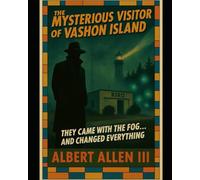 The Mysterious Visitor of Vashon Island