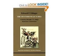 [The Mysterium Lectures: A Journey Through C.G.Jung's Mysterium Coniunctionis (Studies in Jungian Psychology by Jungian Analysts)] [By: Edinger, Edward F.] [January, 1995]