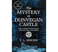 The Mystery at Dunvegan Castle (Edinburgh Nights) by T. L. Huchu