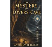 The Mystery at Lovers' Cave: A Classic Murder Mystery Puzzle