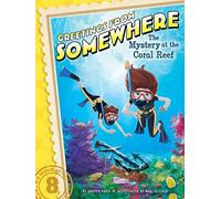 The Mystery at the Coral Reef [Lingua Inglese]: Volume 8