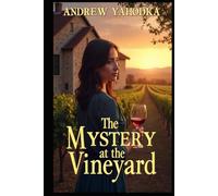 The Mystery at the Vineyard