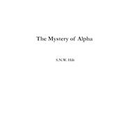 The Mystery of Alpha