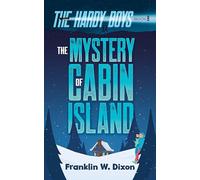 The Mystery of Cabin Island: The Hardy Boys Book 8